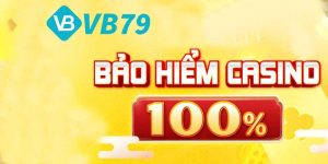 Bảo Hiểm Casino 100% Không Lo Tiền Vốn