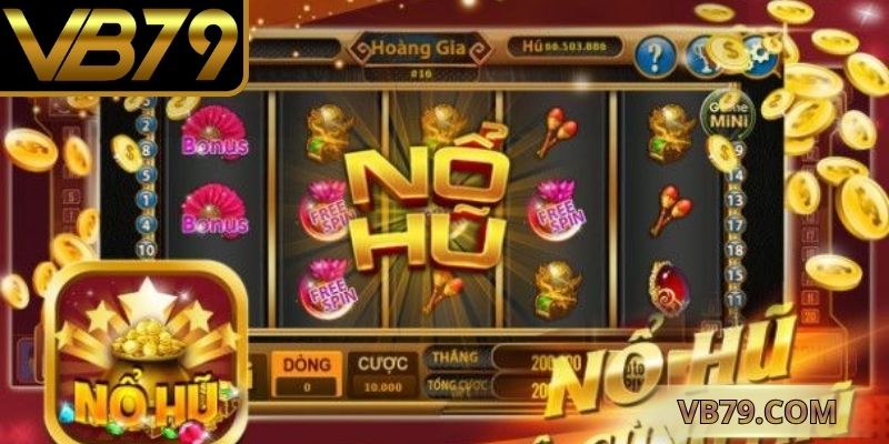 sòng bạc nổ hũ